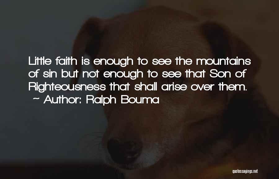 Ralph Bouma Quotes 1360694