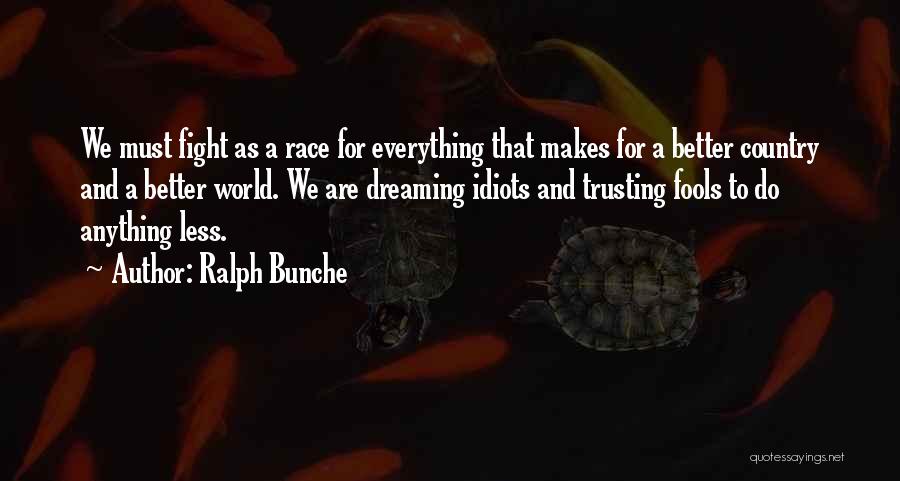 Ralph Bunche Quotes 713922