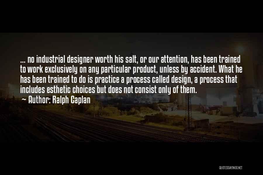 Ralph Caplan Quotes 1976350