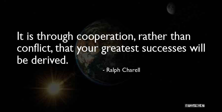 Ralph Charell Quotes 1393744