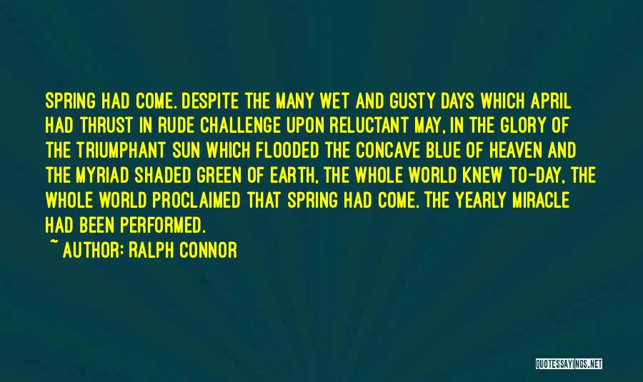 Ralph Connor Quotes 1693768