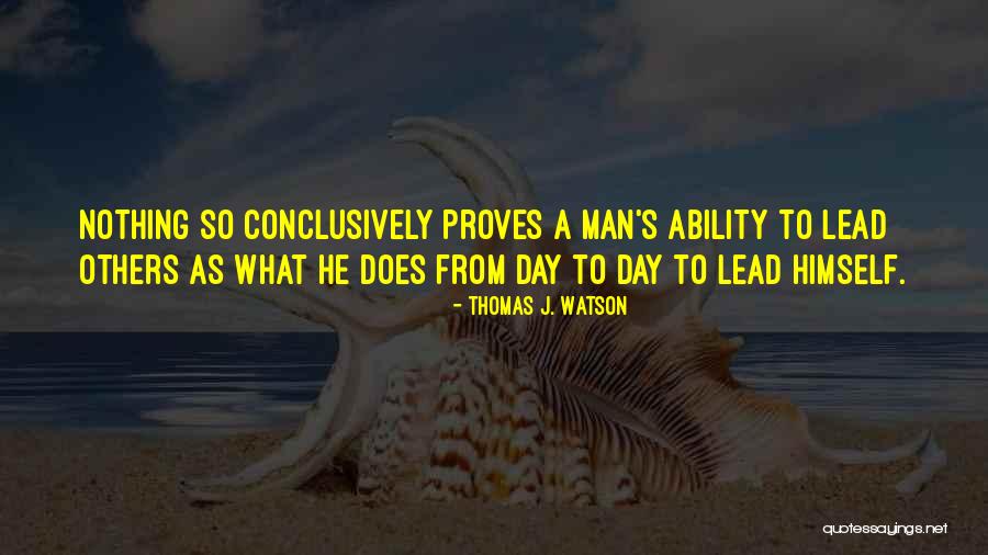 Ralph David Abernathy Quotes By Thomas J. Watson Ralph David Abernathy Quotes By Thomas J. Watson