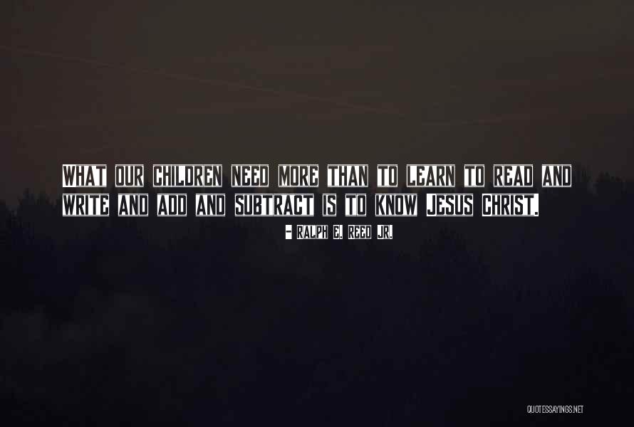 Ralph E. Reed Jr. Quotes 1236746 Ralph E. Reed Jr. Quotes 1236746