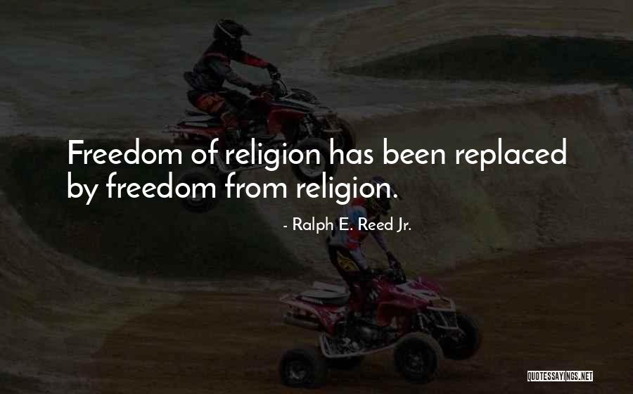 Ralph E. Reed Jr. Quotes 1360732 Ralph E. Reed Jr. Quotes 1360732