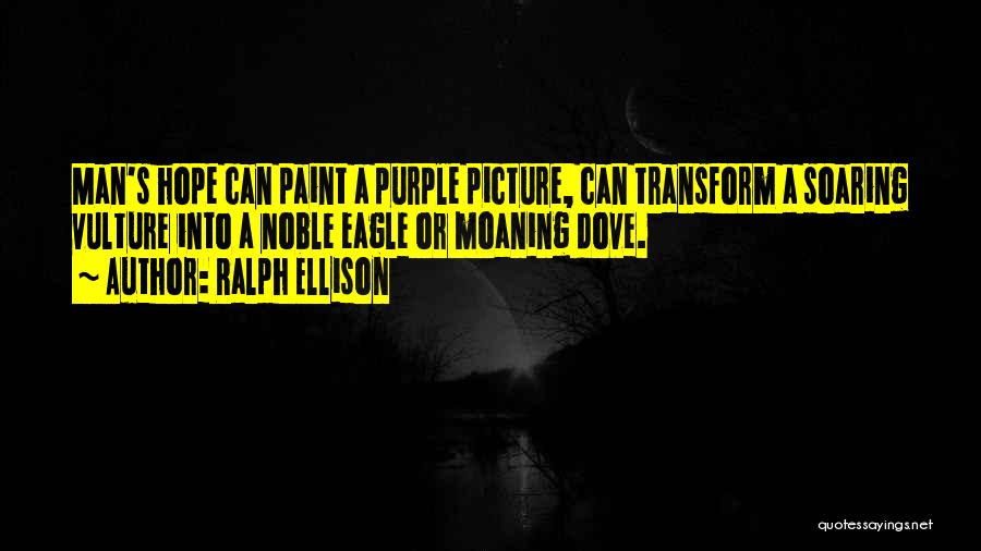 Ralph Ellison Quotes 1108473