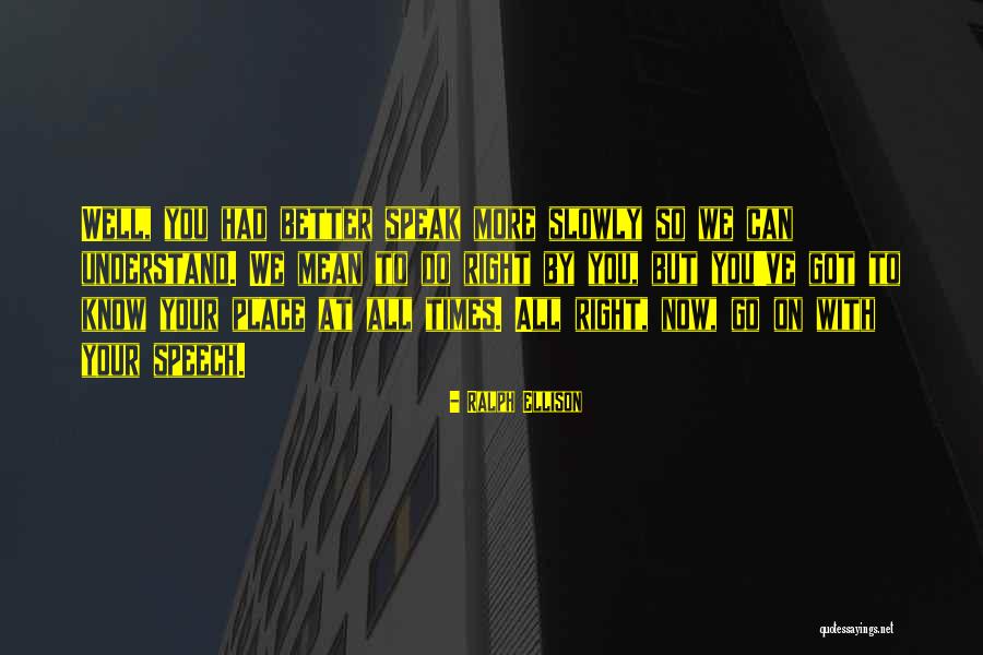 Ralph Ellison Quotes 1196311 Ralph Ellison Quotes 1196311