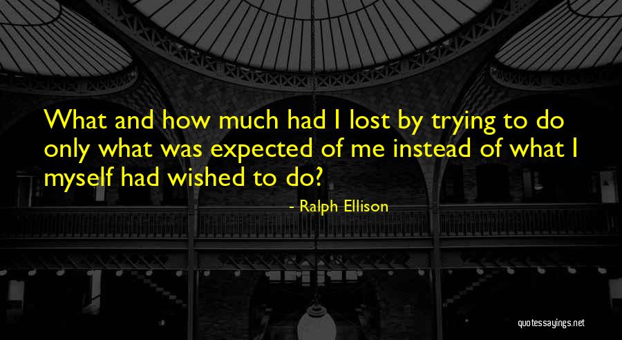 Ralph Ellison Quotes 1484747 Ralph Ellison Quotes 1484747