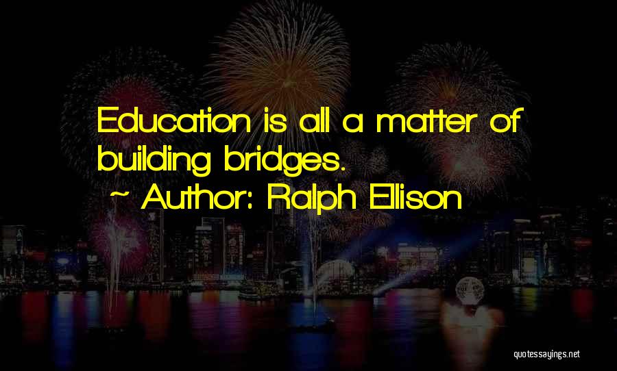 Ralph Ellison Quotes 1610985
