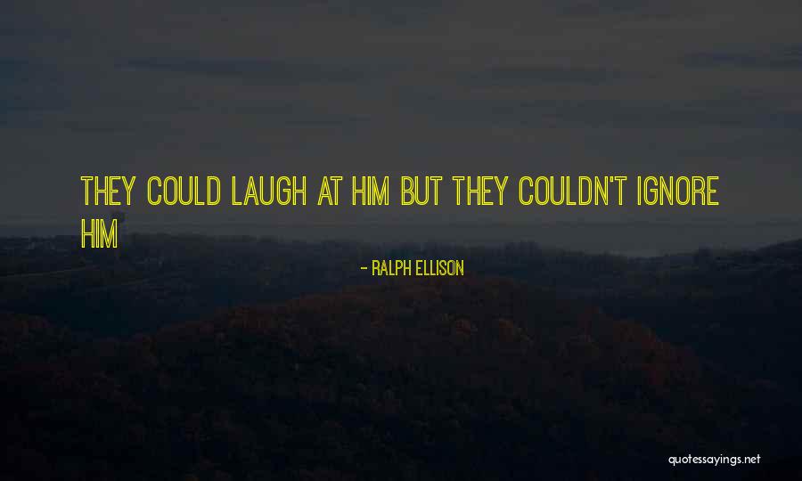 Ralph Ellison Quotes 1922579 Ralph Ellison Quotes 1922579