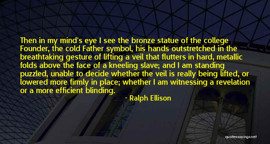 Ralph Ellison Quotes 231169