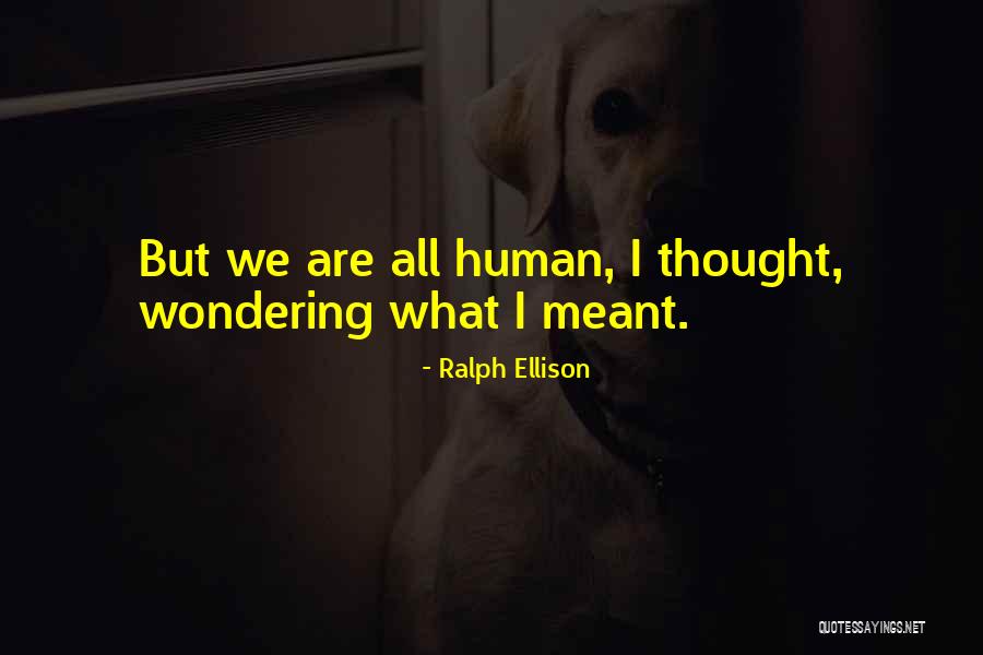 Ralph Ellison Quotes 445879 Ralph Ellison Quotes 445879