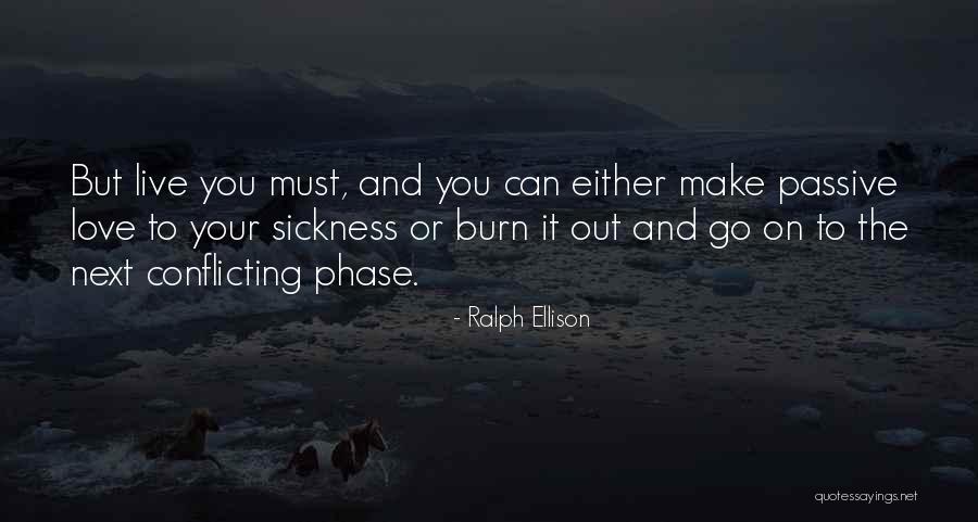 Ralph Ellison Quotes 765534