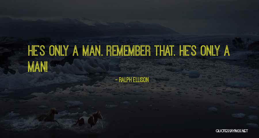 Ralph Ellison Quotes 815735 Ralph Ellison Quotes 815735