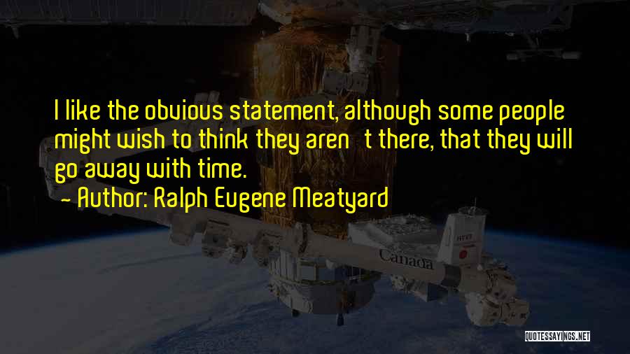 Ralph Eugene Meatyard Quotes 1996106