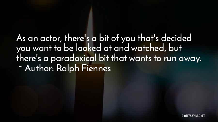 Ralph Fiennes Quotes 1404046