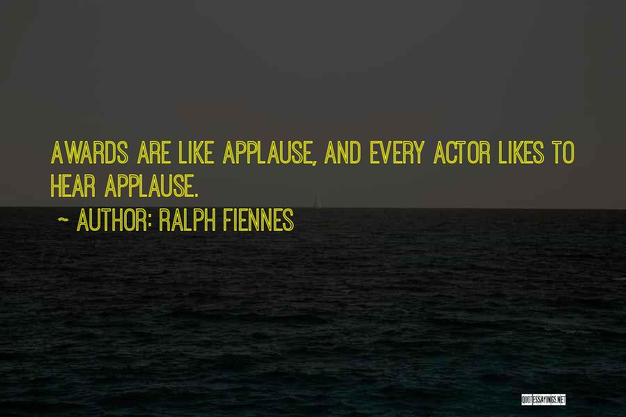 Ralph Fiennes Quotes 499225