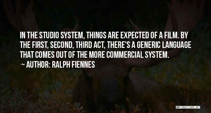 Ralph Fiennes Quotes 551608