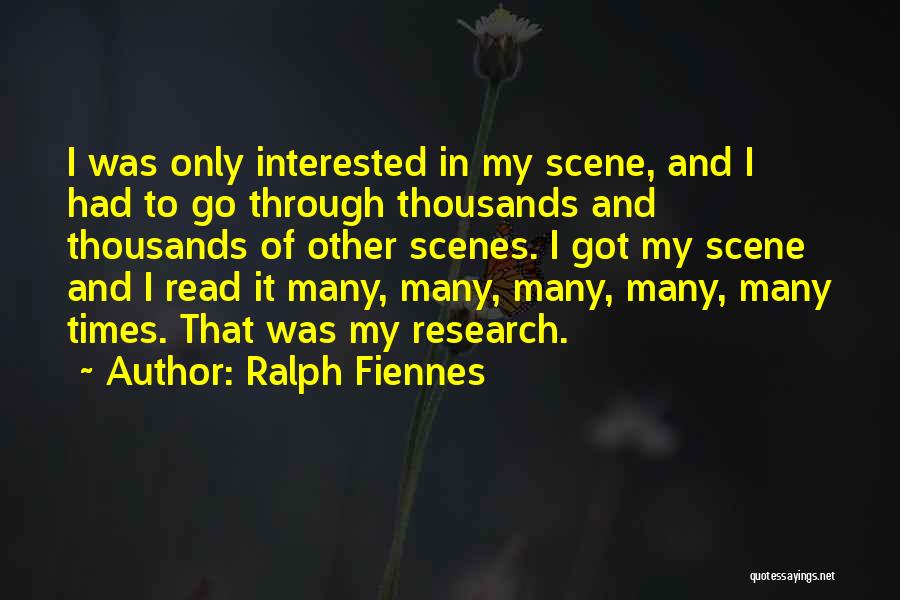 Ralph Fiennes Quotes 641181