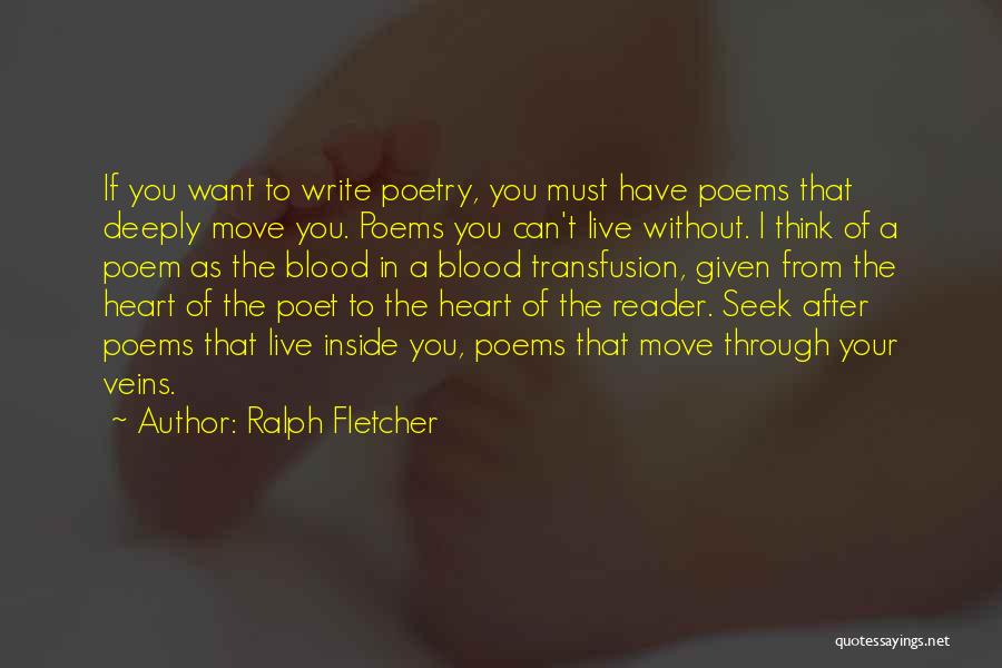 Ralph Fletcher Quotes 762686