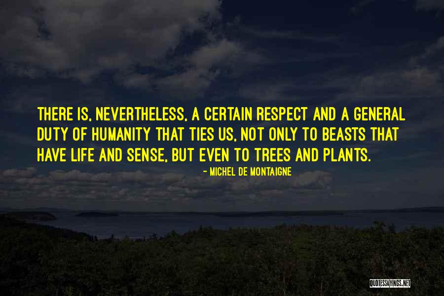 Ralph From Lord Of The Flies Quotes By Michel De Montaigne Ralph From Lord Of The Flies Quotes By Michel De Montaigne