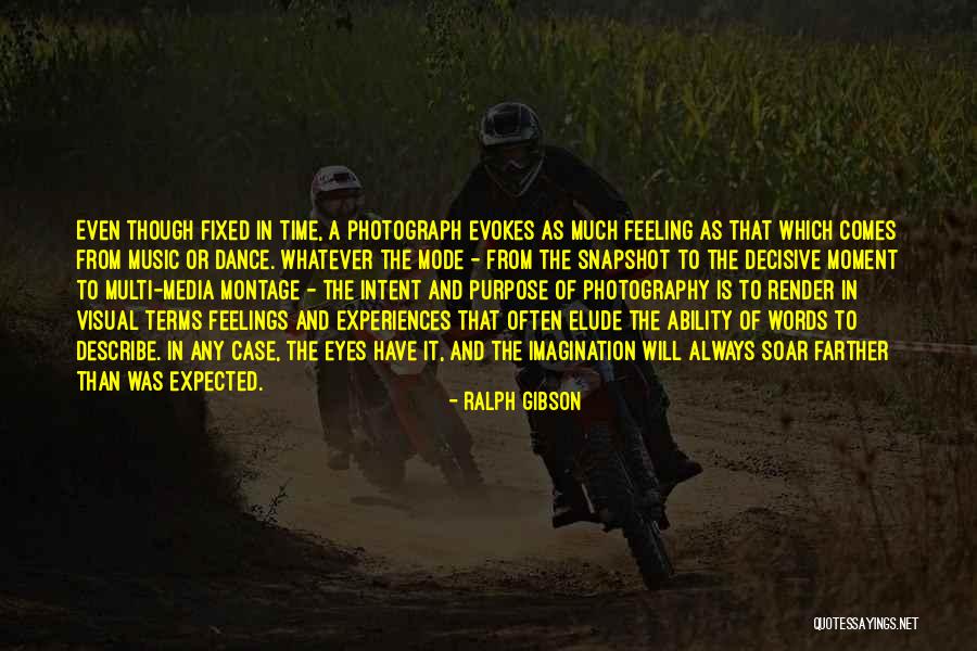 Ralph Gibson Quotes 977970 Ralph Gibson Quotes 977970