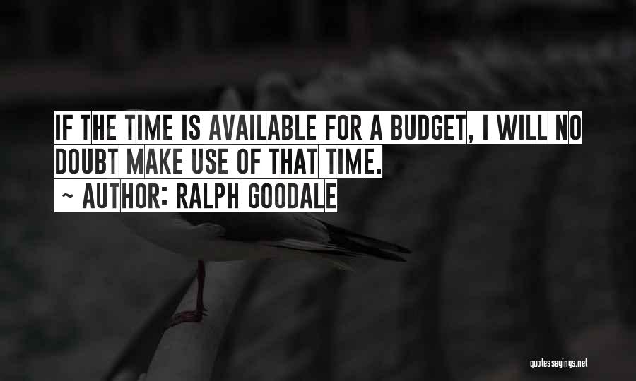 Ralph Goodale Quotes 1991763