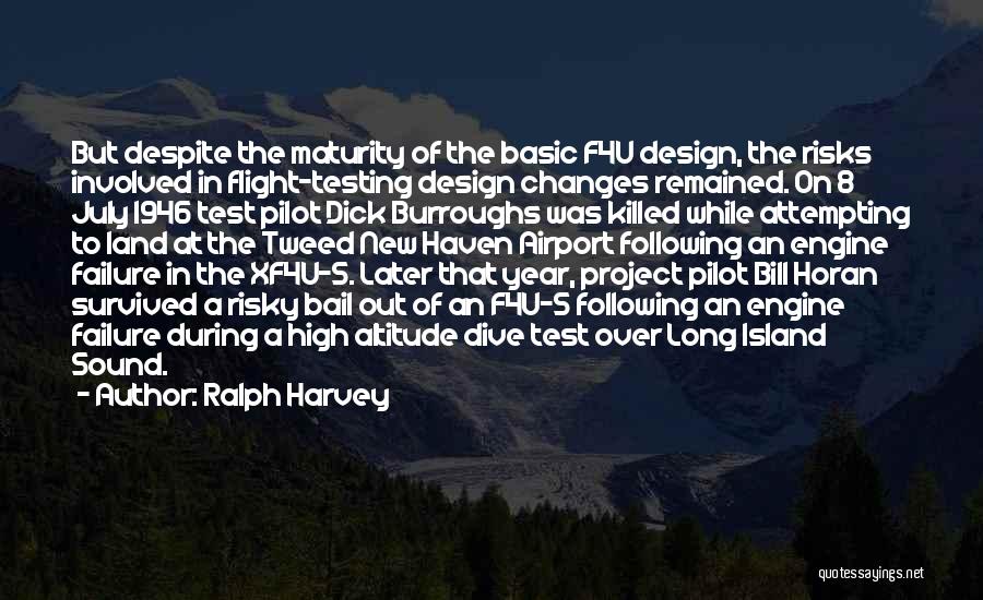 Ralph Harvey Quotes 930162