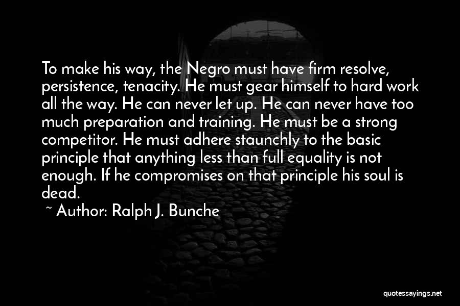 Ralph J. Bunche Quotes 1204255