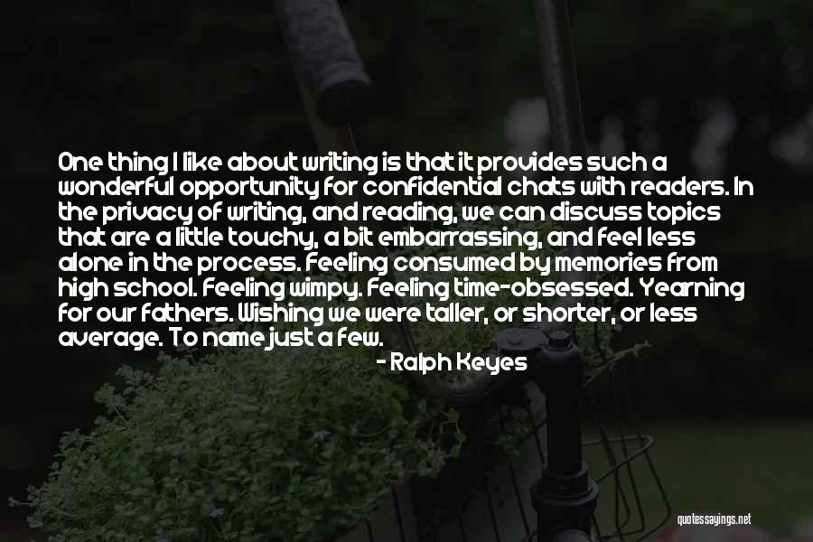 Ralph Keyes Quotes 410875