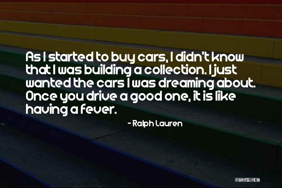 Ralph Lauren Quotes 1558359 Ralph Lauren Quotes 1558359