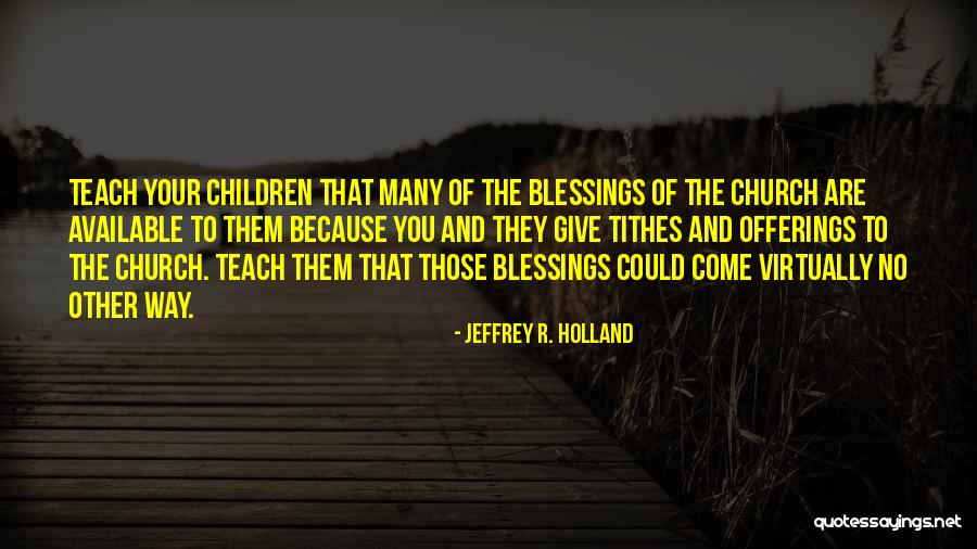 Ralph Lifshitz Quotes By Jeffrey R. Holland Ralph Lifshitz Quotes By Jeffrey R. Holland
