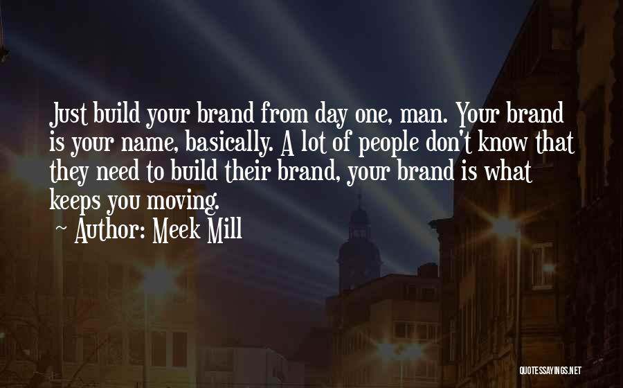 Ralph Marston Daily Quotes By Meek Mill