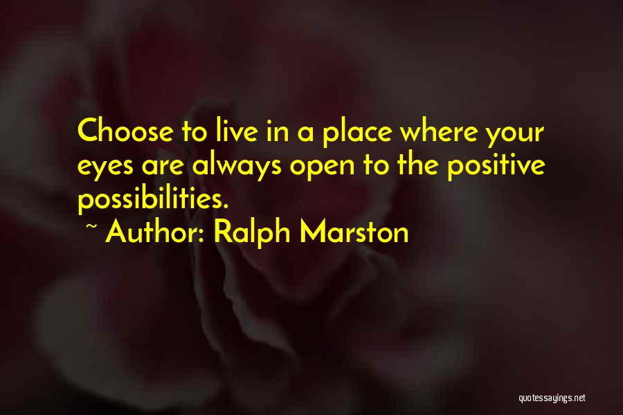 Ralph Marston Quotes 1528468