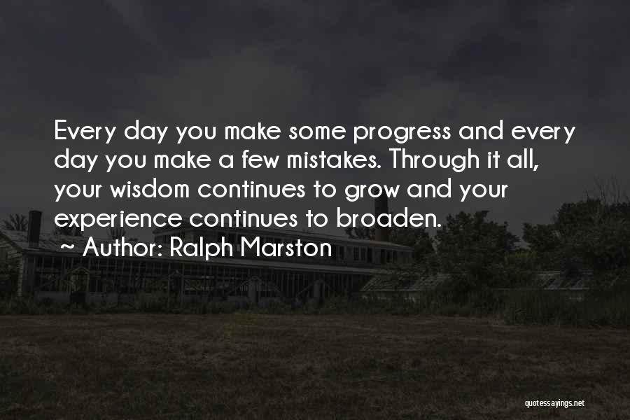 Ralph Marston Quotes 1638501