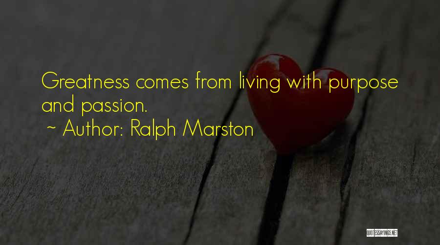 Ralph Marston Quotes 1903434