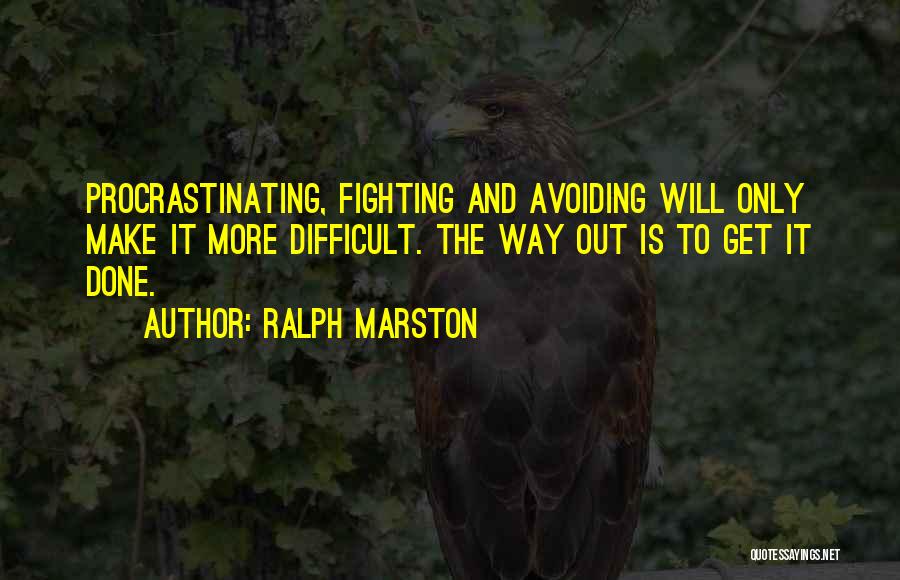 Ralph Marston Quotes 271790