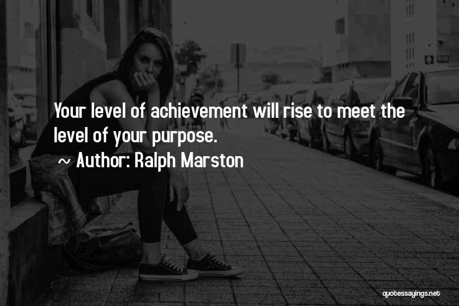 Ralph Marston Quotes 300173