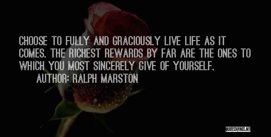 Ralph Marston Quotes 509427