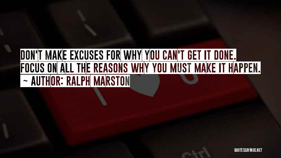 Ralph Marston Quotes 581865