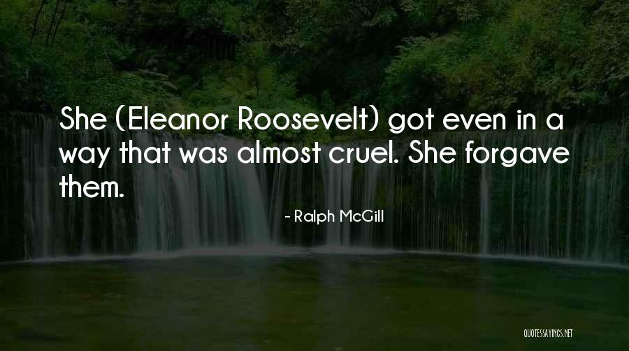 Ralph McGill Quotes 1835882