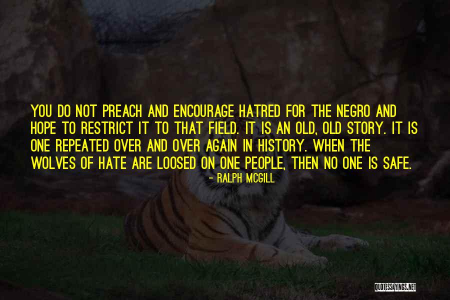 Ralph McGill Quotes 684157 Ralph McGill Quotes 684157