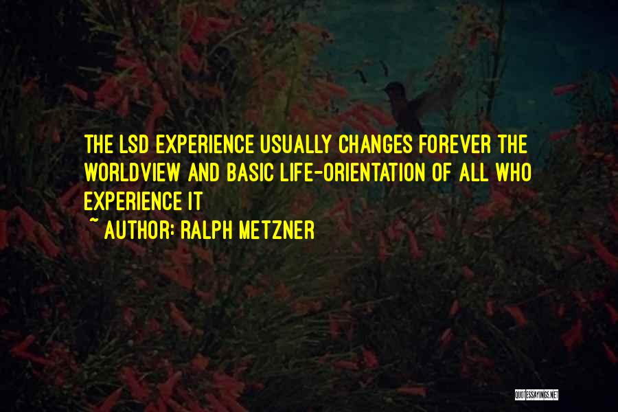 Ralph Metzner Quotes 116998