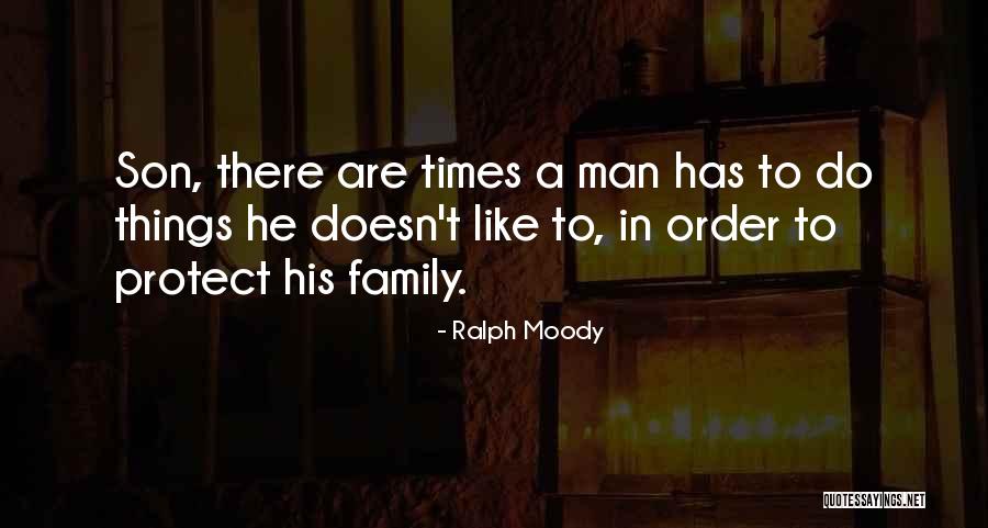 Ralph Moody Quotes 1829614