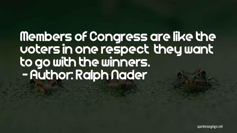 Ralph Nader Quotes 1798460