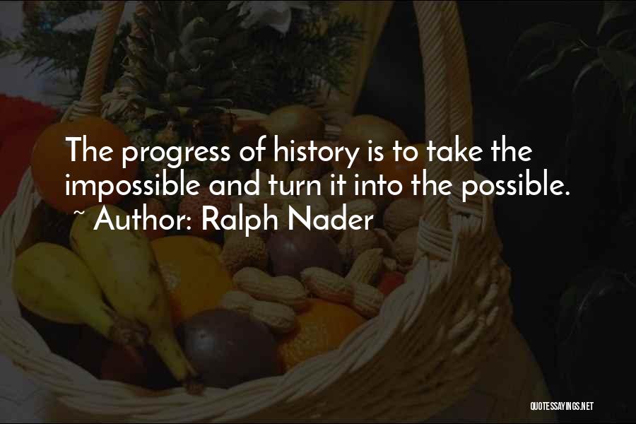 Ralph Nader Quotes 219336