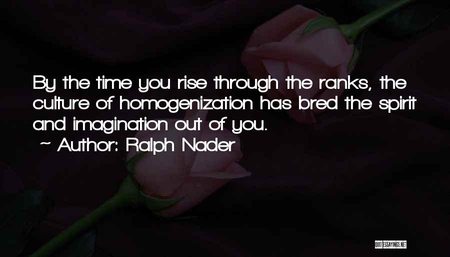 Ralph Nader Quotes 492844