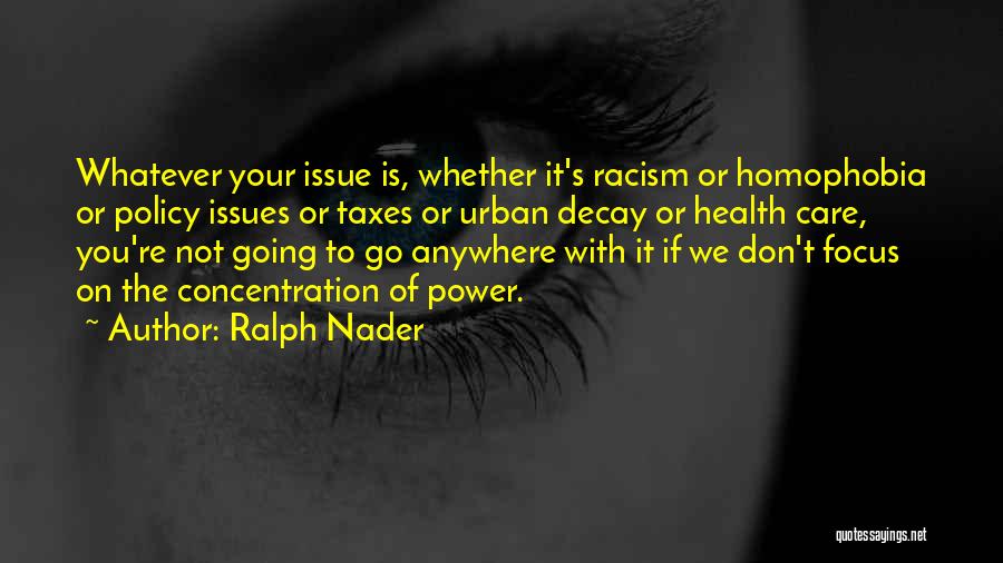 Ralph Nader Quotes 990923