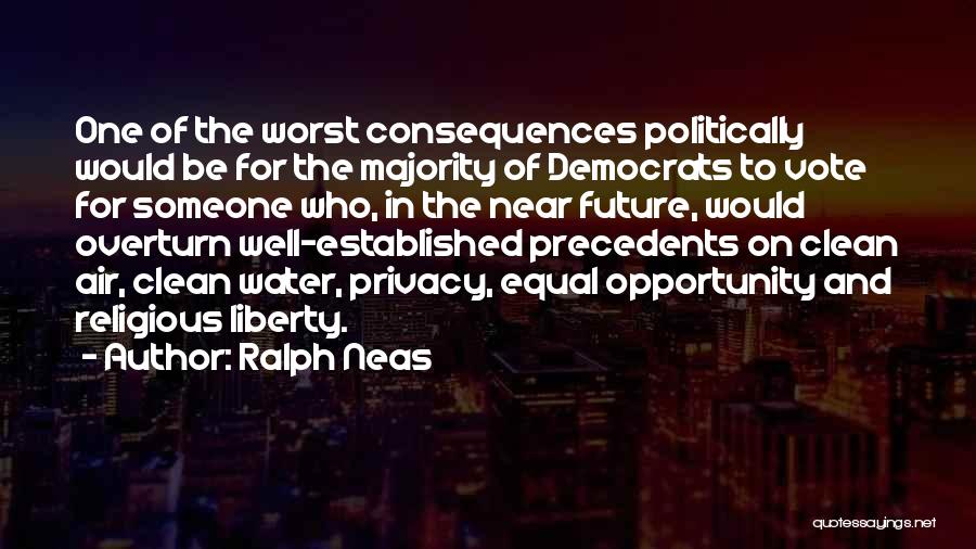 Ralph Neas Quotes 408037