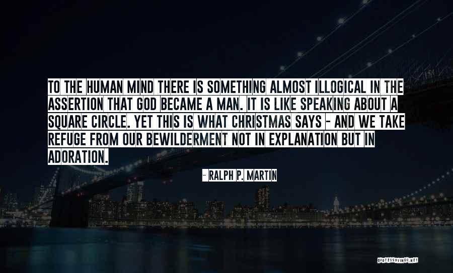 Ralph P. Martin Quotes 1580709 Ralph P. Martin Quotes 1580709
