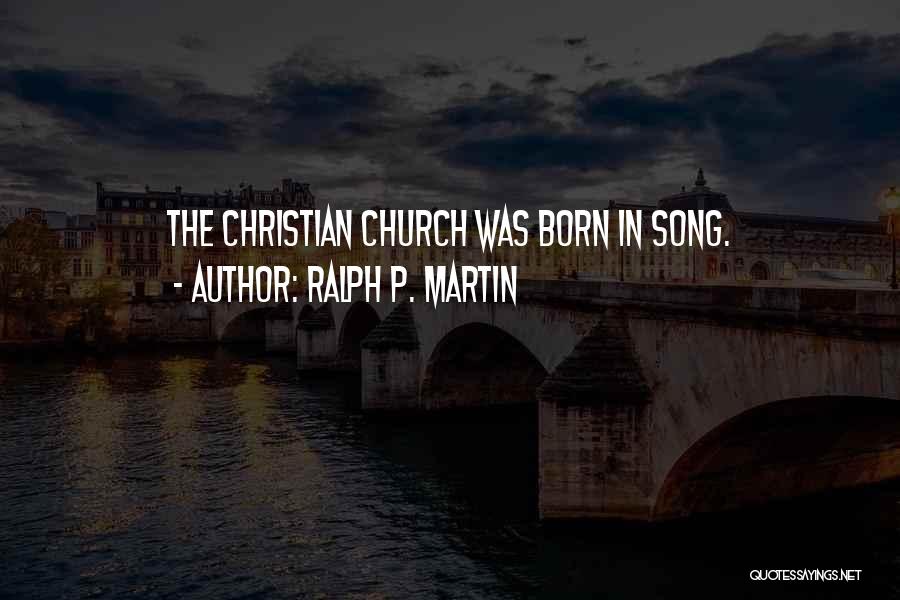 Ralph P. Martin Quotes 263995